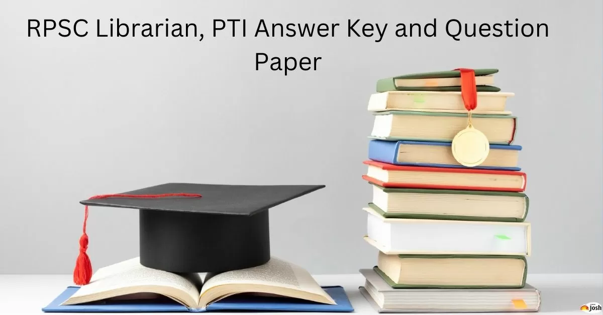 Check here RPSC Librarian , PTI Answer Key and Question Paper