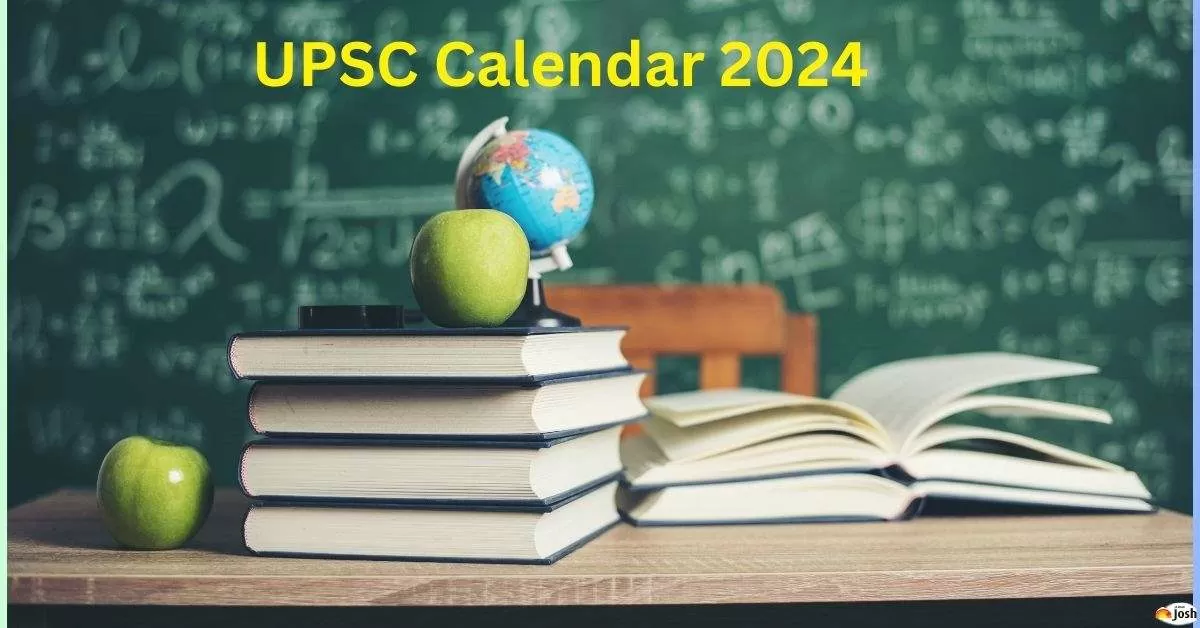 UPSC Calendar 2024, Exam Schedule for IAS, CDS, NDA, Engineering