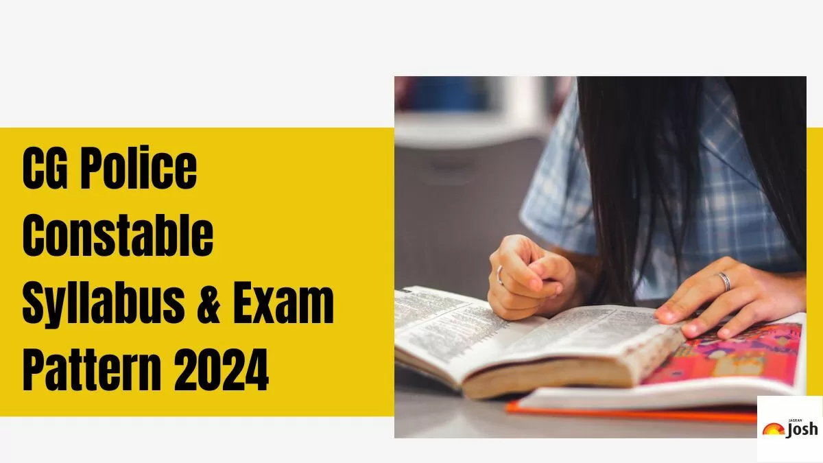 Check out the detailed subject-wise CG Police Constable Syllabus and Exam Pattern 2024 here.