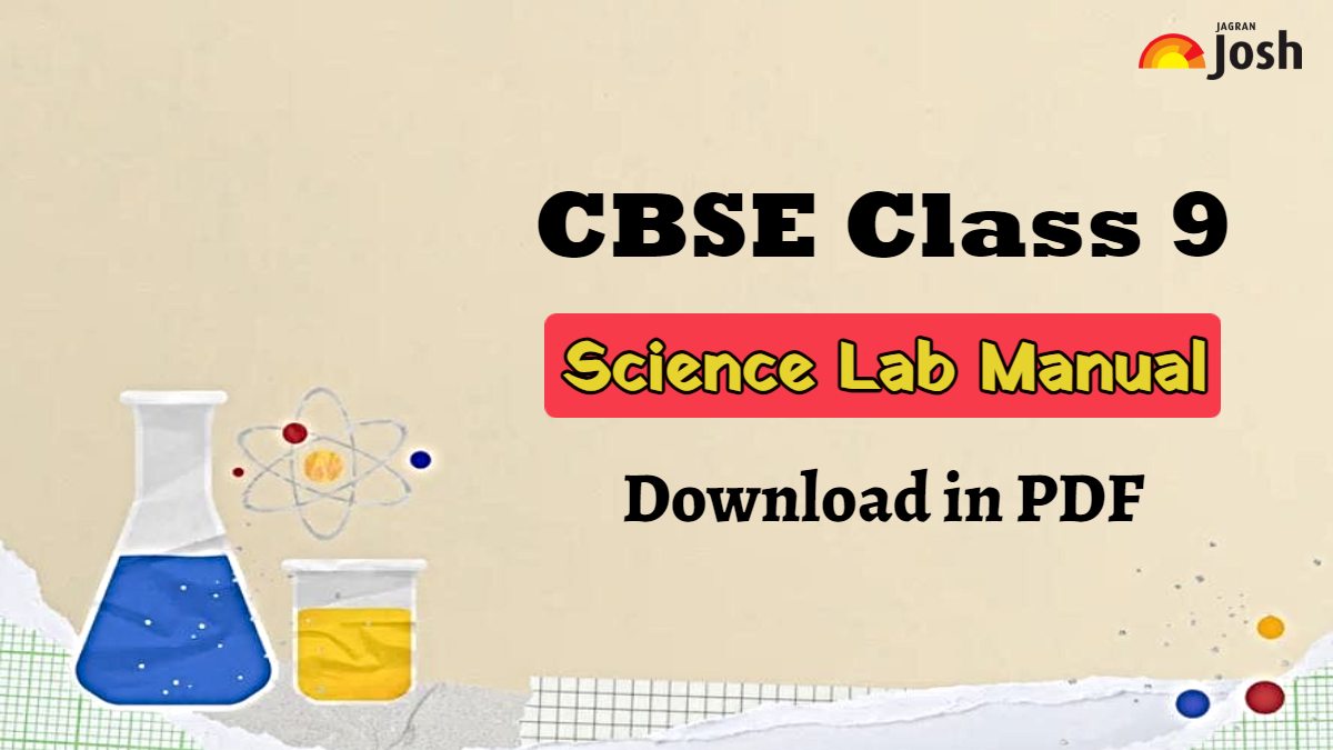 NCERT Science Lab Manual for CBSE Class 9th: Download Class 9 Science Practical Book in PDF