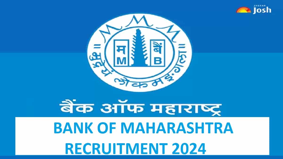 Bank of Maharashtra Recruitment 2024 for 195 Officer Posts, Download Notice at bankofmaharashtra.in