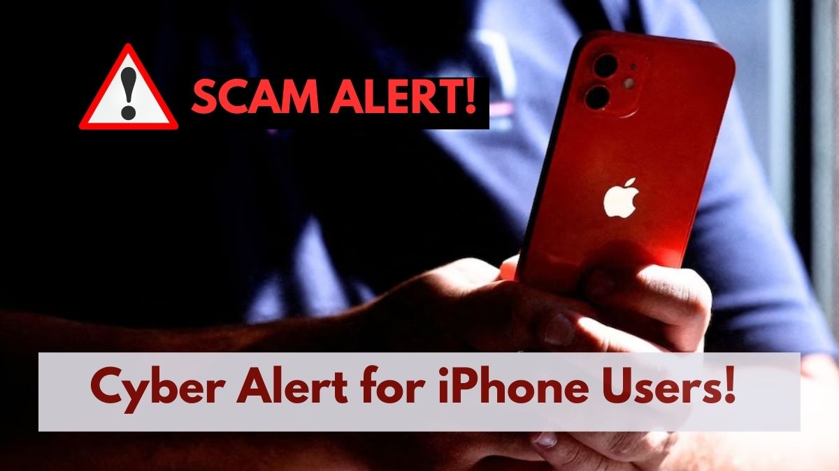 Cyber Alert for iPhone Users! Check How You Can Save Yourself from New Cyber Scam