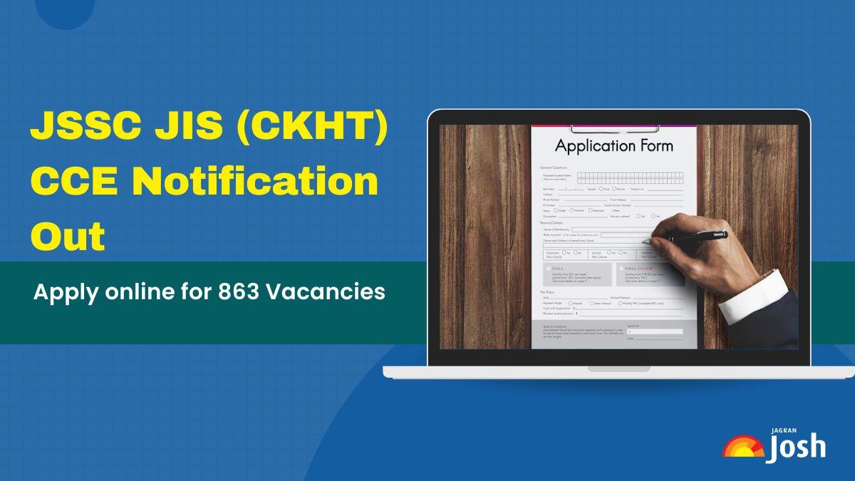 JSSC JIS (CKHT) CCE 2024 Notification Out, Apply for 863 Vacancies at jssc.nic.in; Check Eligibility