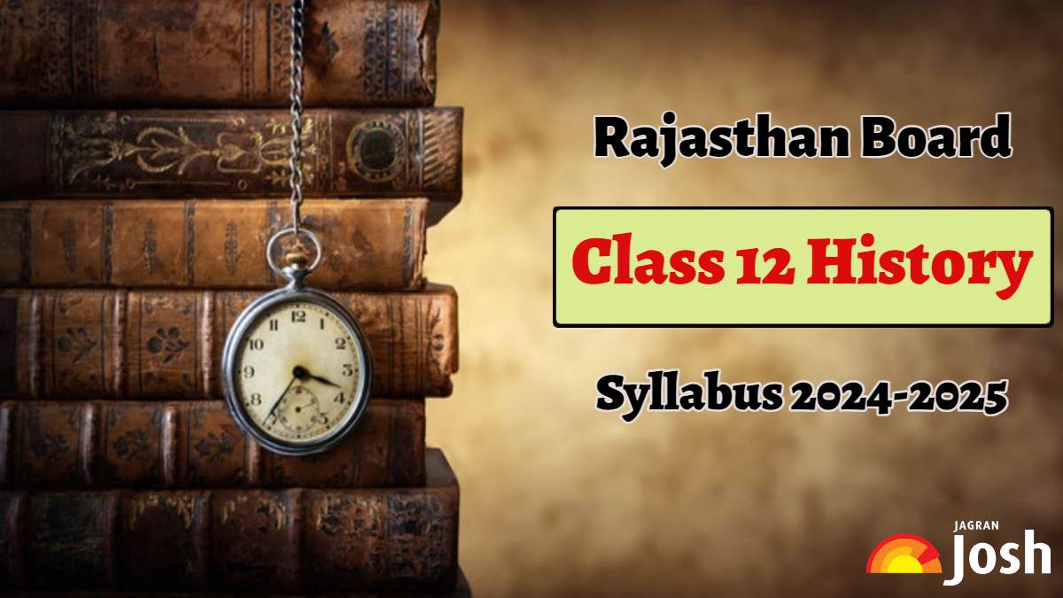 Rajasthan Board Class 12 History Syllabus 2024-2025: Download in PDF