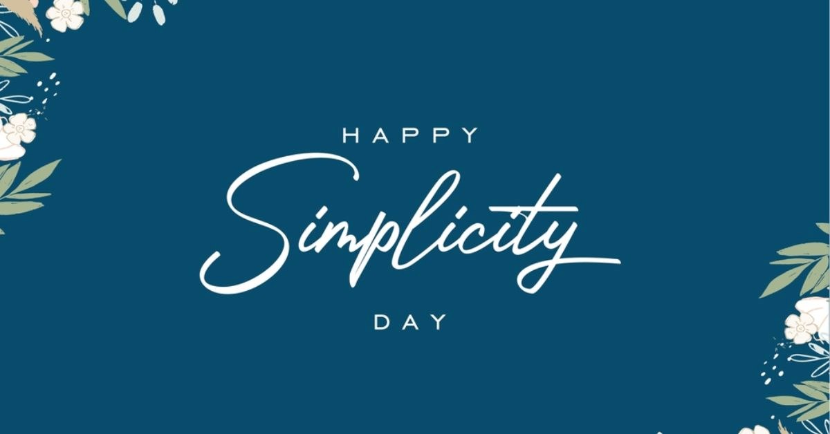 National Simplicity Day 2024: 25+ Quotes on Living Simple Life