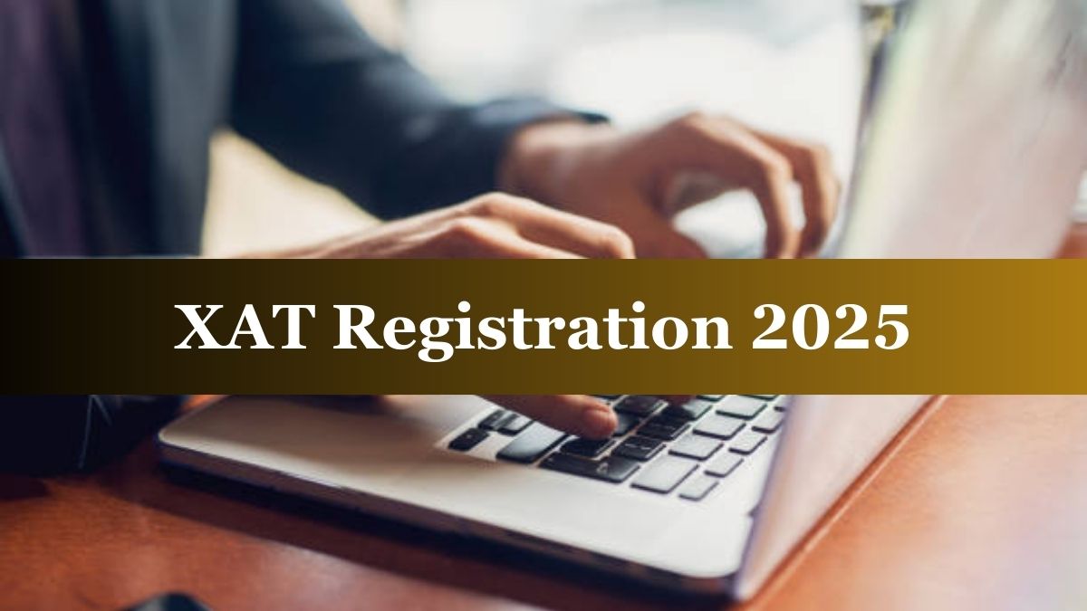 XAT 2025 Registration Begins on July 15, Check Important Dates Here