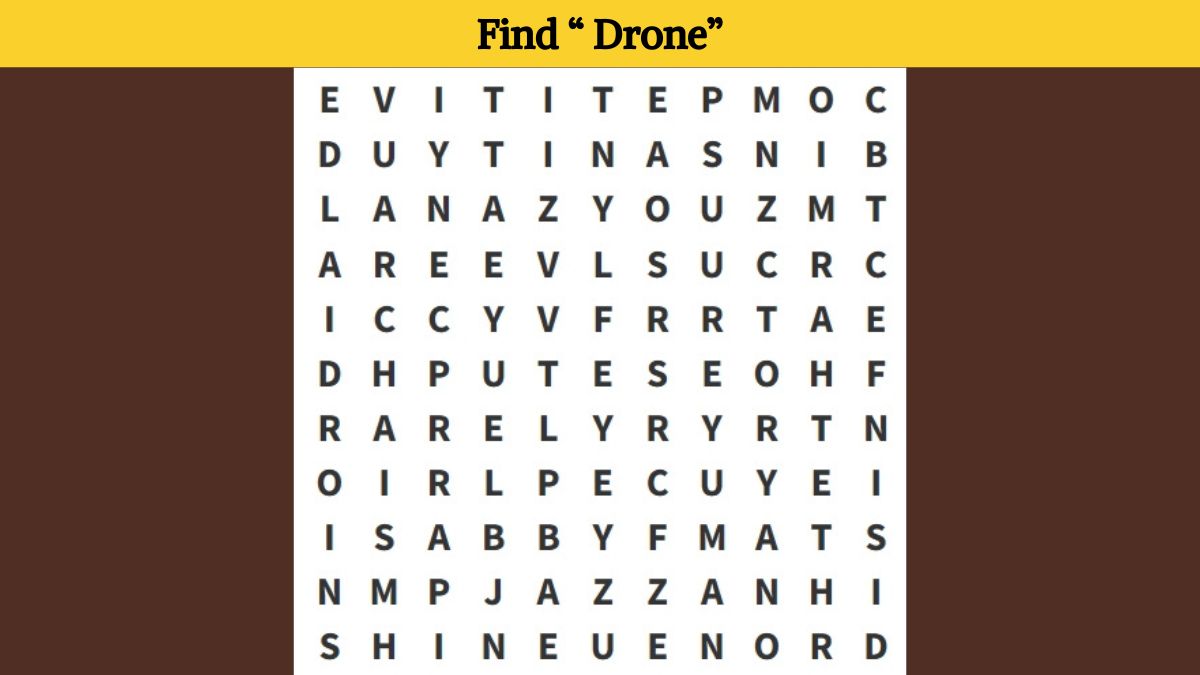 Word Search: Can you find the word “drone” in 7 seconds?