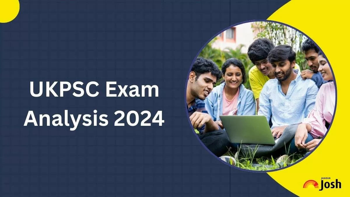 Check UKPSC Exam Analysis 2024 here