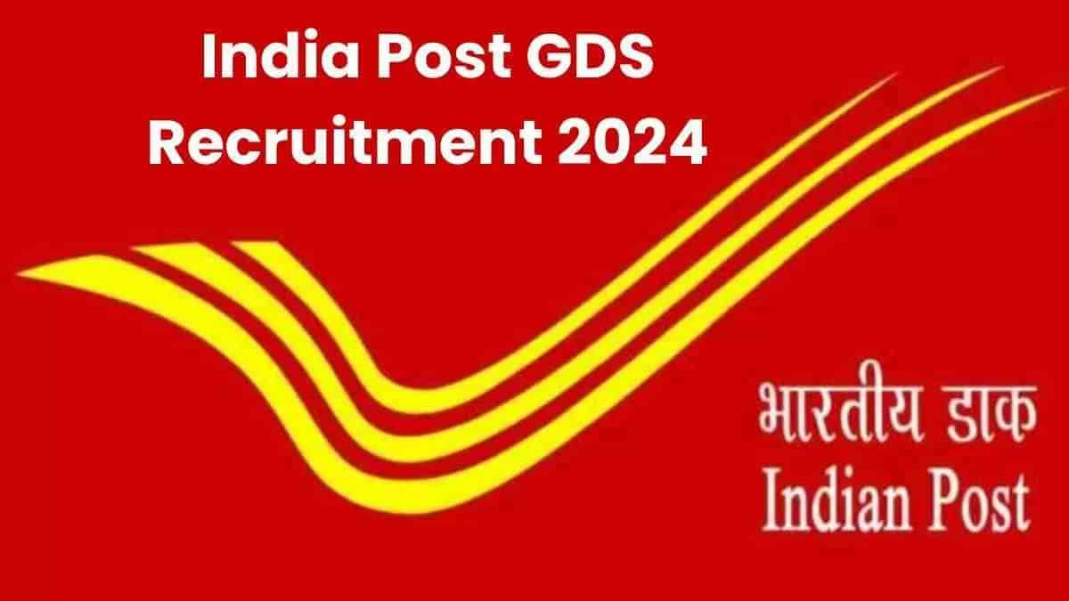 India Post GDS Recruitment Notification 2024 OUT at indiapostgdsonline.gov.in, 44228 Vacancies Notified, Check Last Date