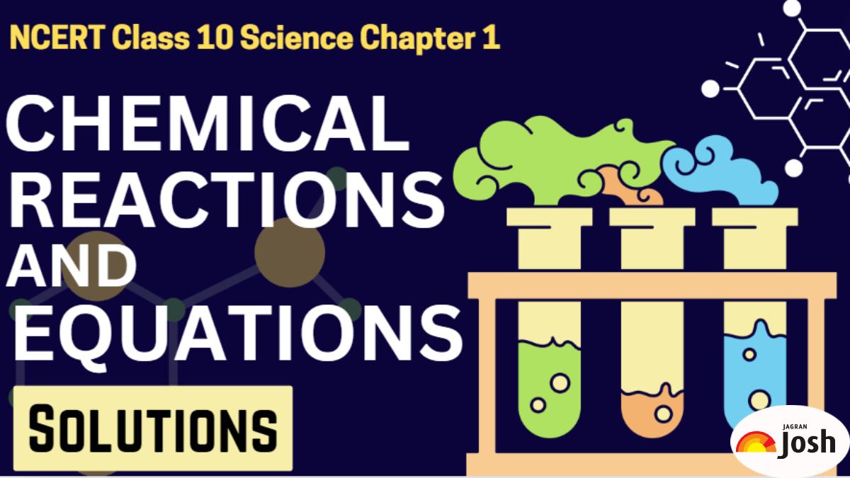 Ncert Solutions For Class 10 Chemistry Chapter 1 Chemical Reactions And