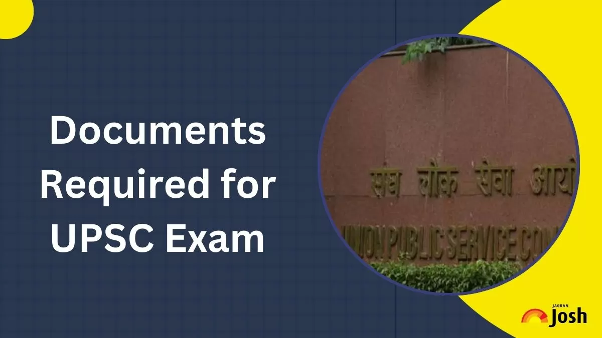 Documents Required for UPSC Prelim, Main and Interview