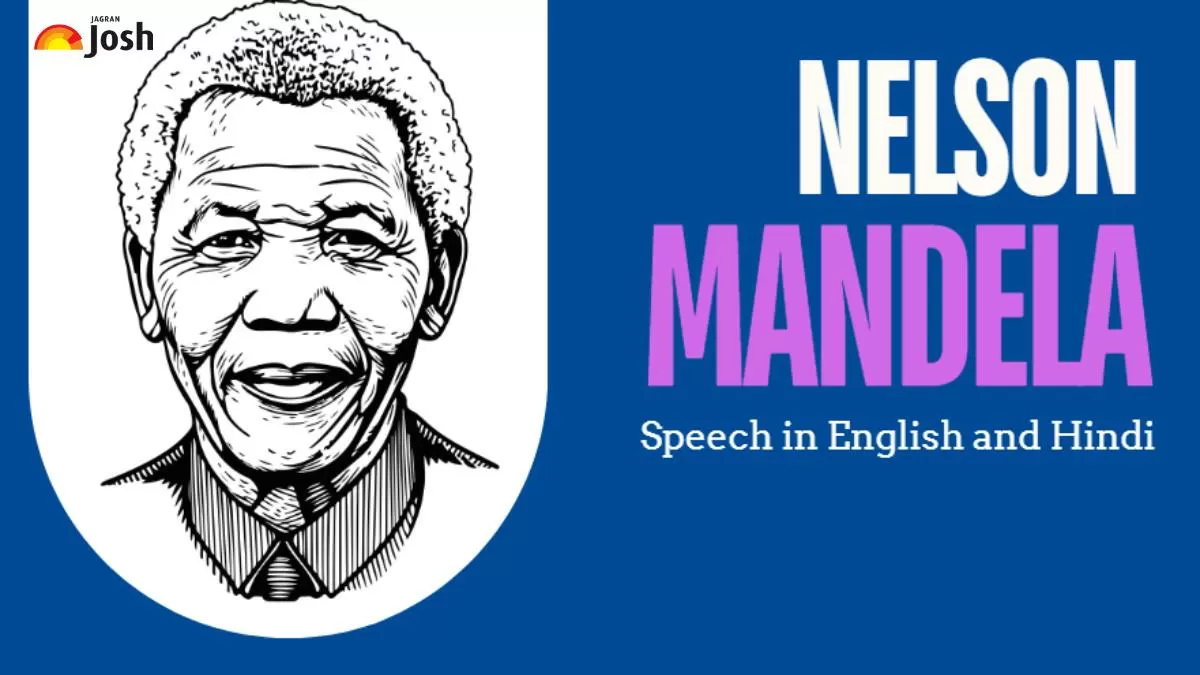 Get Nelson Mandela Speech in English and Hindi for School Students 2024