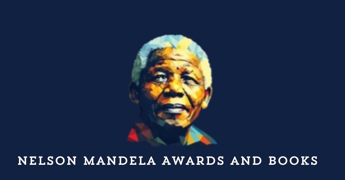 List of Nelson Mandela Awards, Books to Read and Inspire 