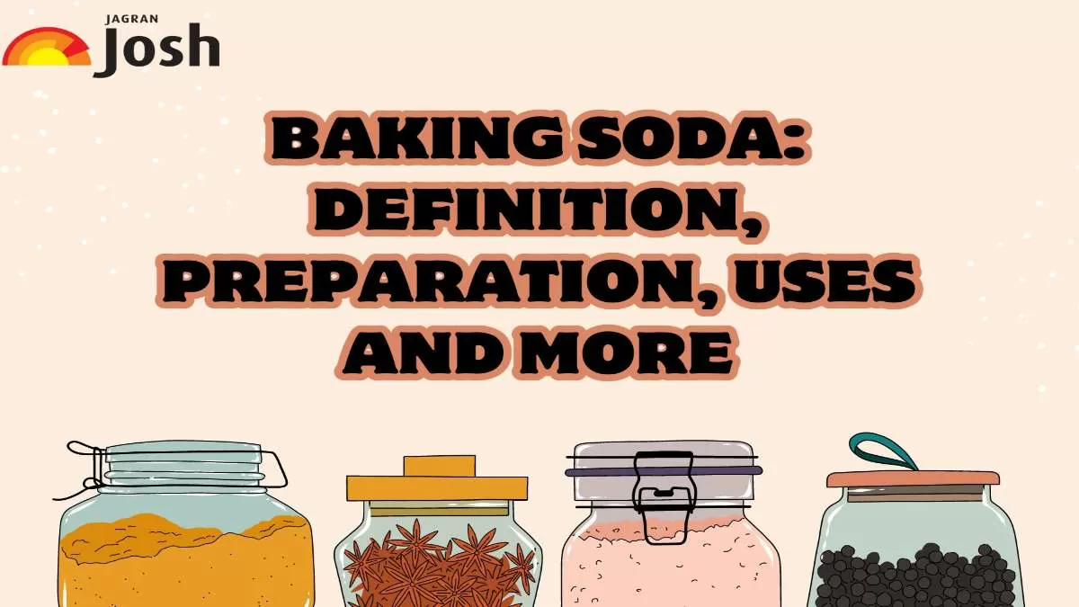 Check the definition, uses and preparation process of Baking Soda.
