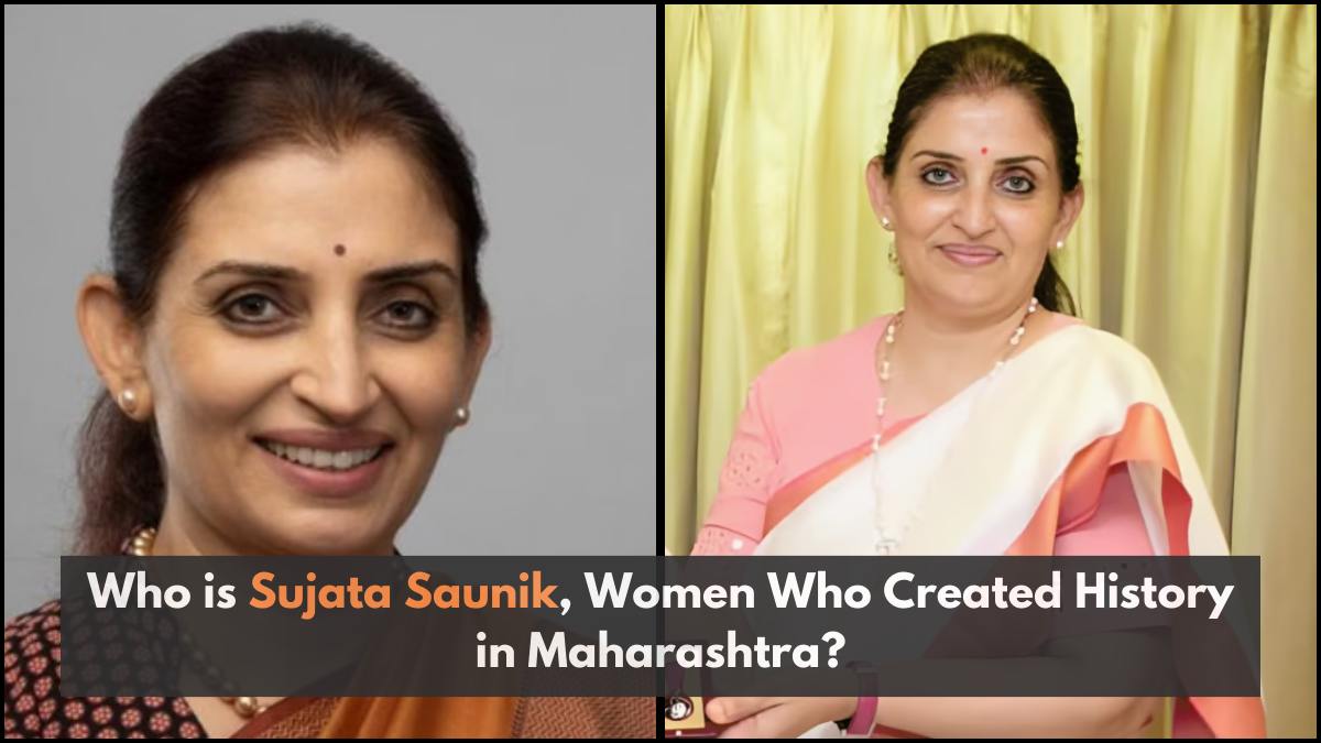 Who is Sujata Saunik, Women Who Created History in Maharashtra?
