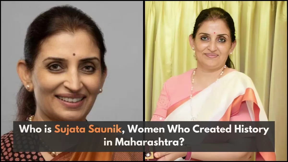 Who is Sujata Saunik, Women Who Created History in Maharashtra?