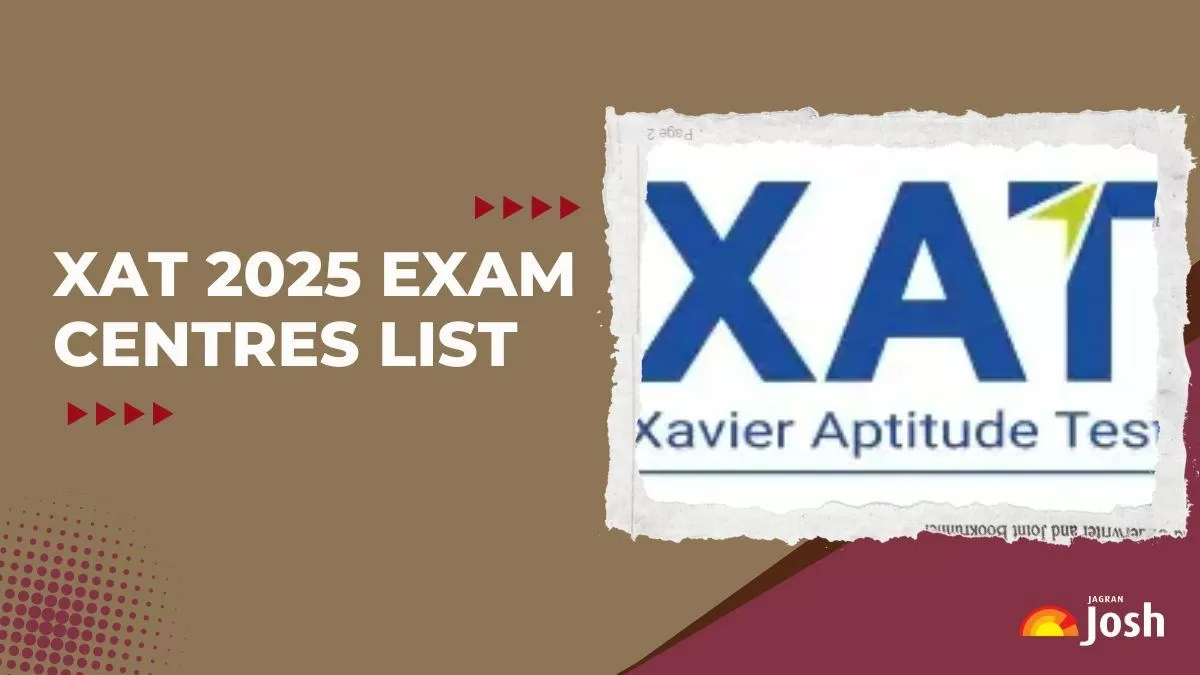 Get here the complete list of XAT 2025 exam centres.