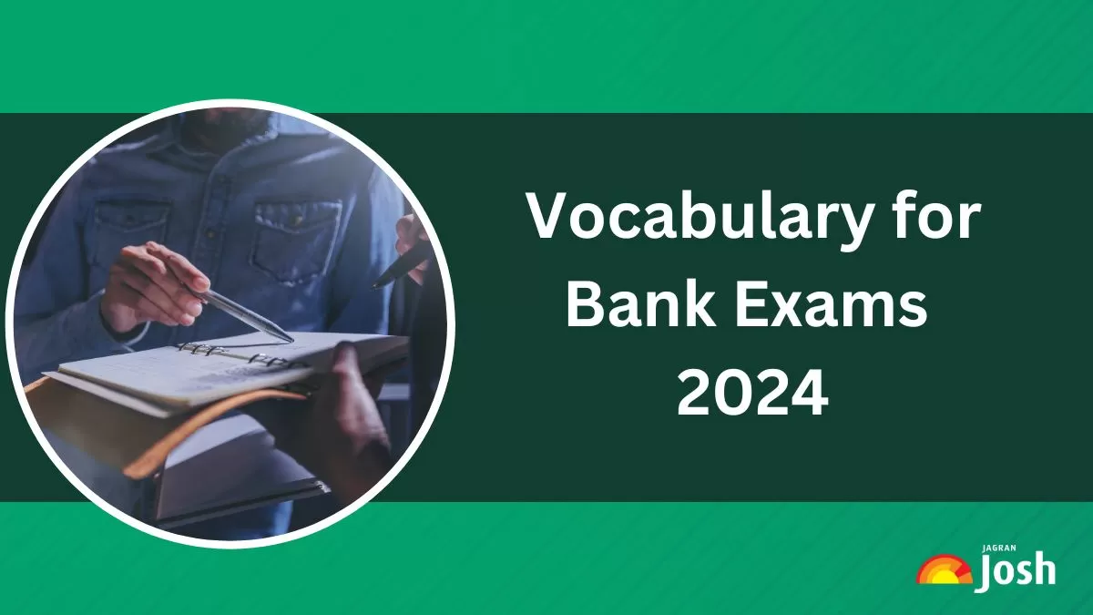 Vocabulary for Bank Exams 2024.