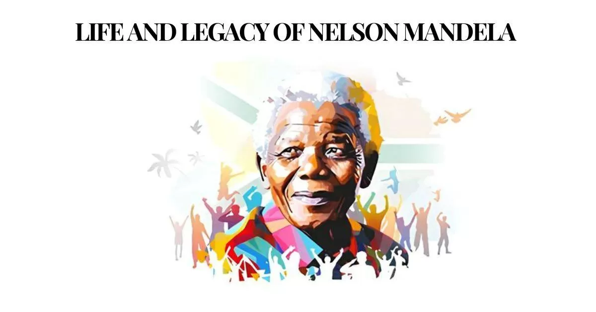 Legacy of Nelson Mandela