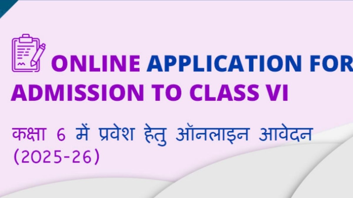 JNVST Admission 2025: Register For Navodaya Vidyalaya Class 6 At ...