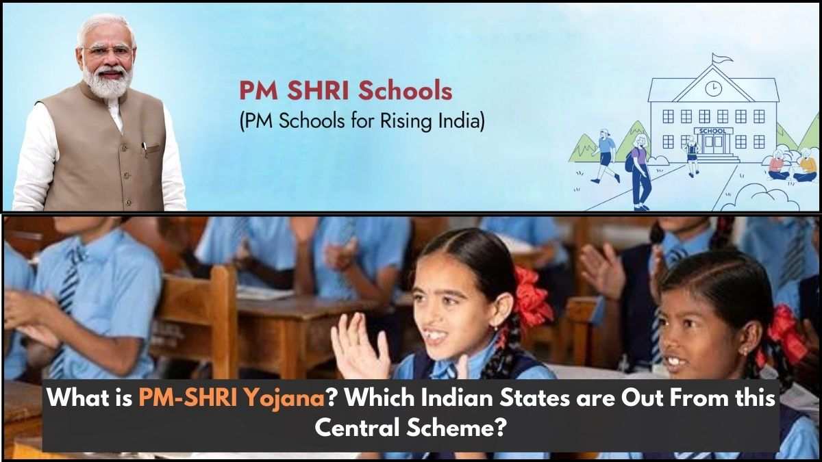 Which Indian States are Out From PM-SHRI Yojana? Know in Full Details