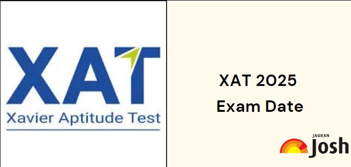 XAT Exam Date 2025 Out: Check Exam Schedule, Registration | Jagran Josh
