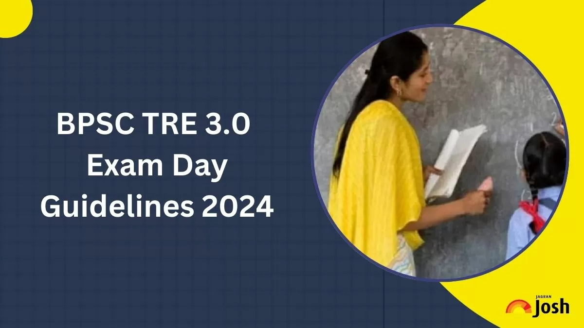 BPSC TRE Phase 3 Exam Day Guideline 2024