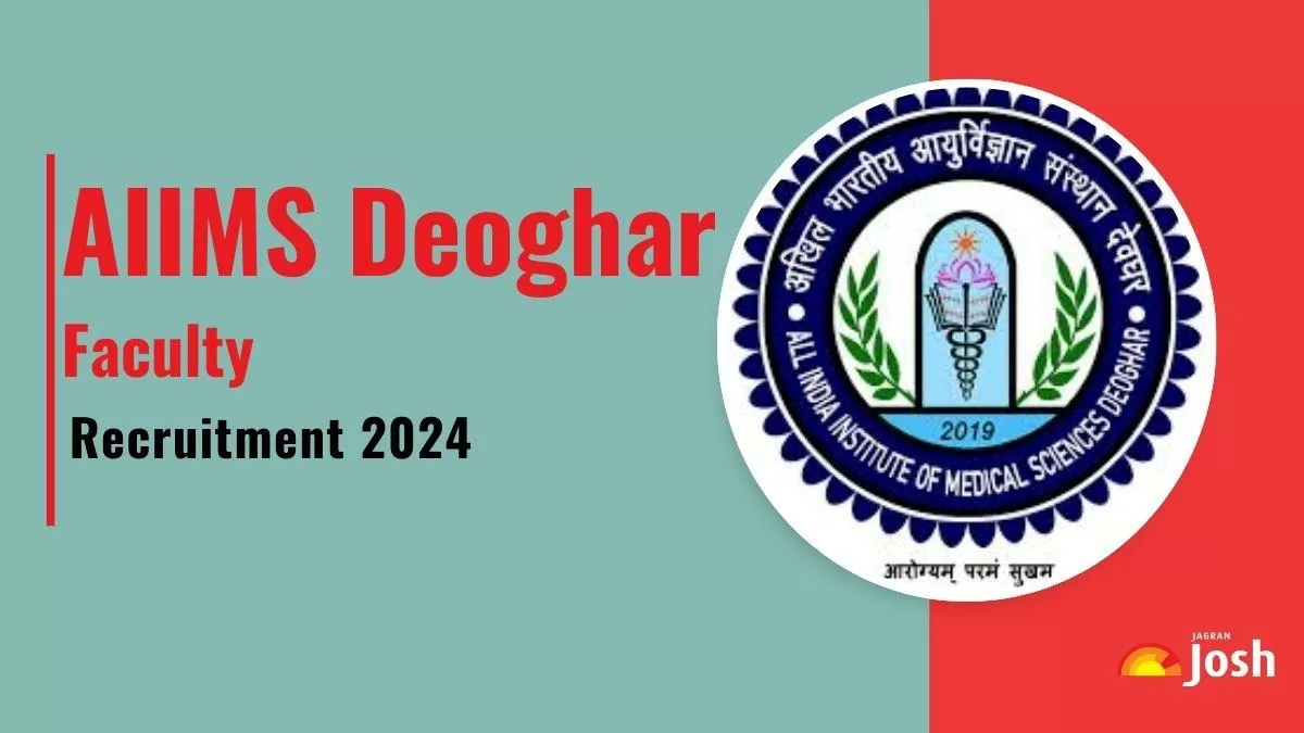 AIIMS Deoghar Faculty Recruitment 2024