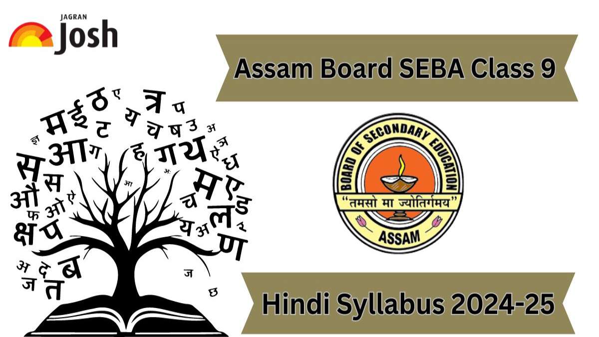 Assam Board SEBA Class 9 Hindi Syllabus 2024-25: Download Syllabus PDF For Free! 