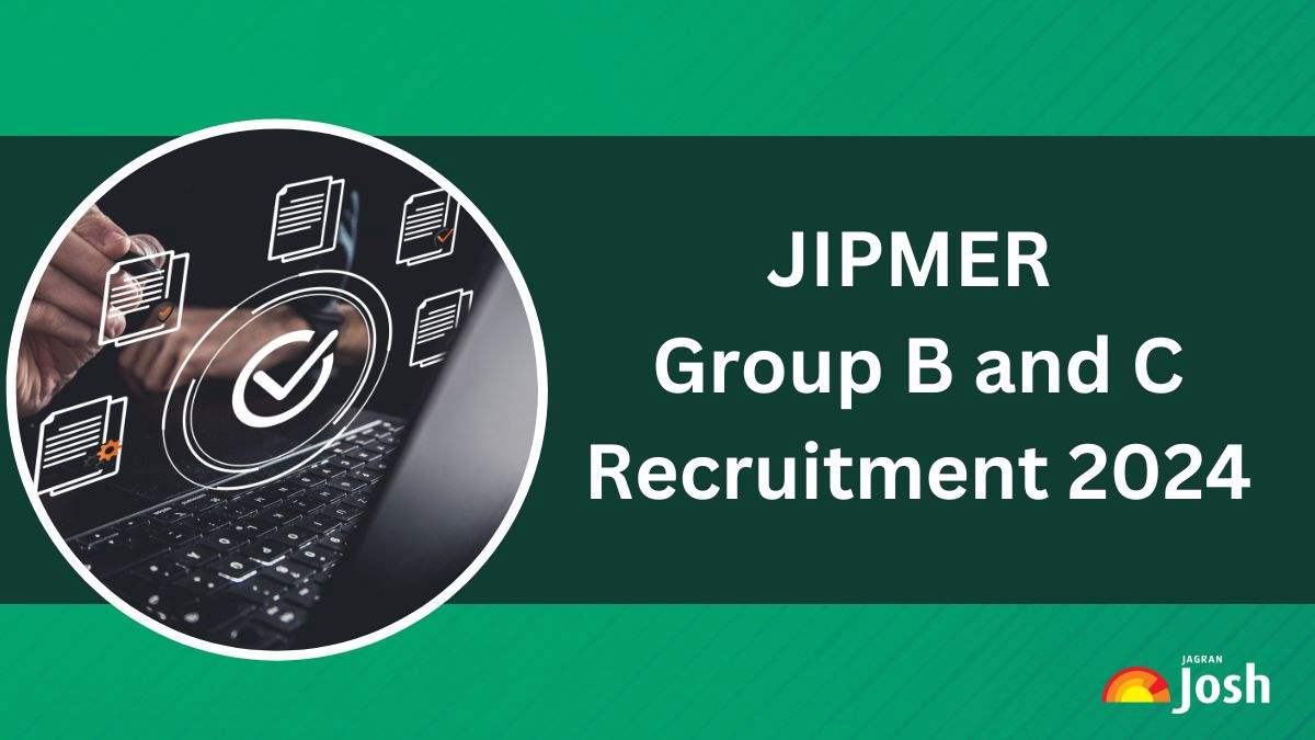 JIPMER Recruitment 2024: Apply Online For 209 Group B And C Vacancies