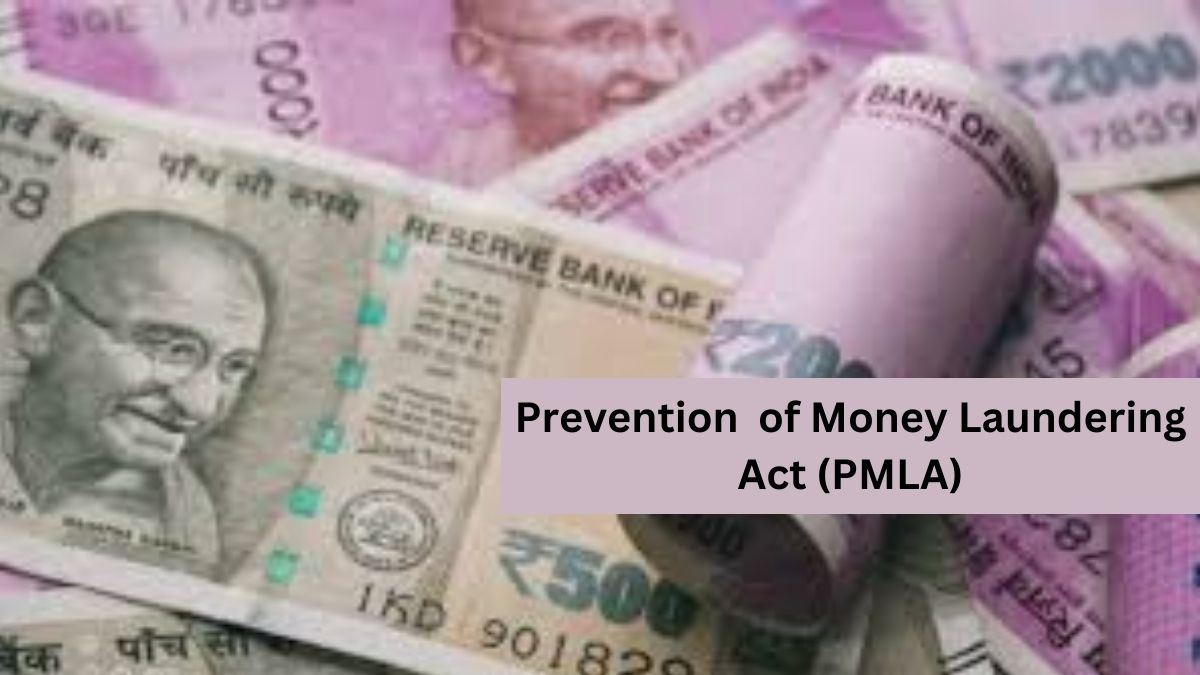 What is PMLA: Understanding India's Prevention of Money Laundering Act, 2002