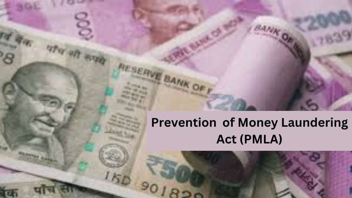 Prevention of Money Laundering Act