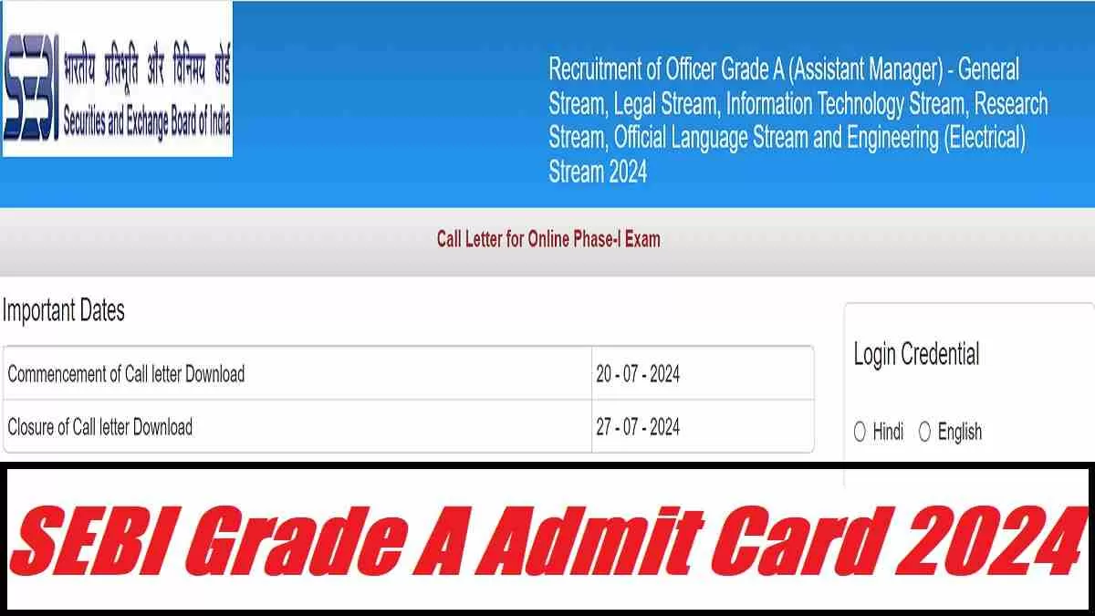 SEBI Grade A Admit Card 2024 Out at sebi.gov.in, Check Assistant