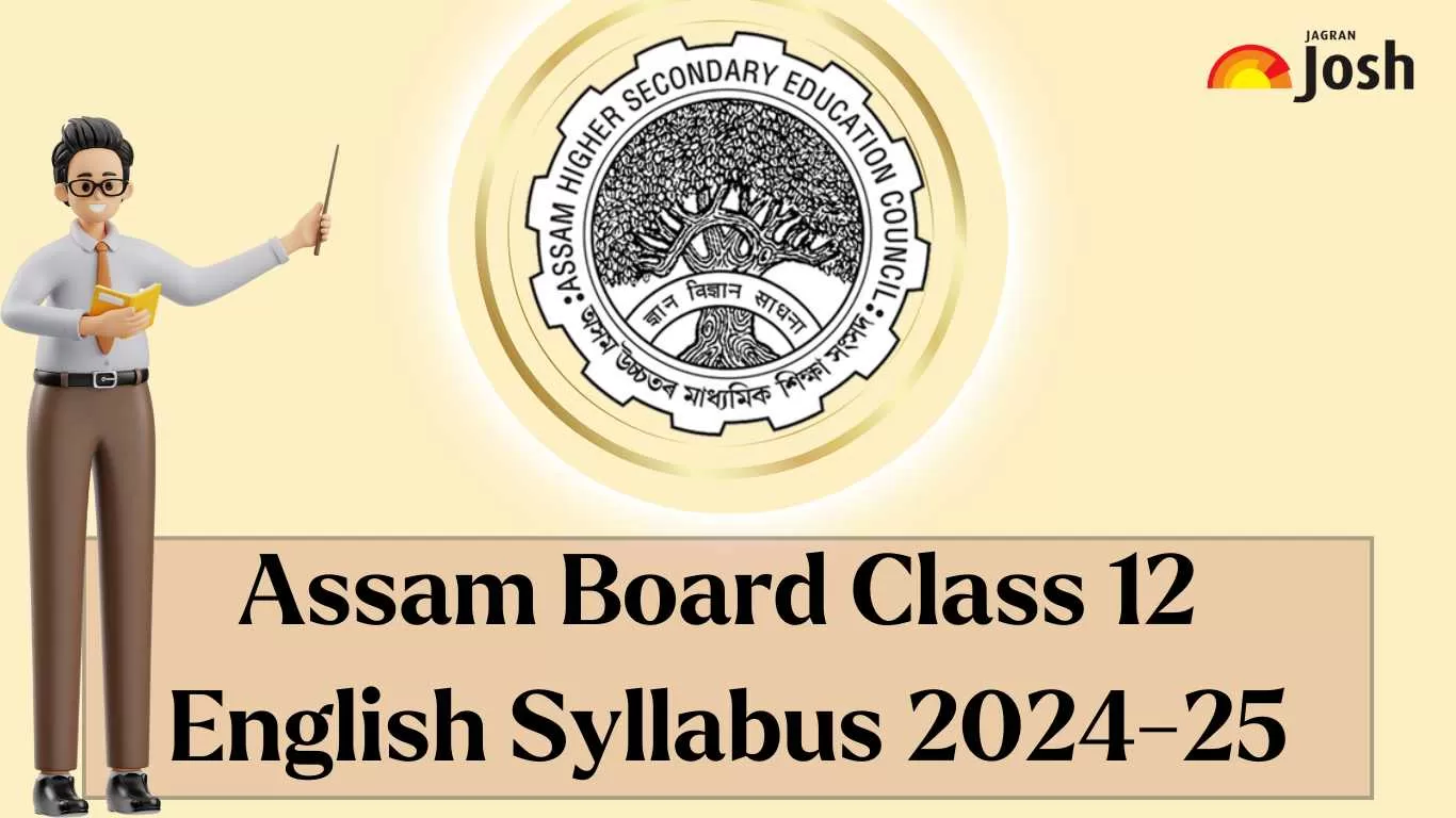 AHSEC Assam Board Class 12 English Syllabus 2024-25