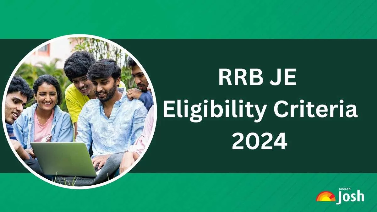 RRB JE Eligibility Criteria 2024