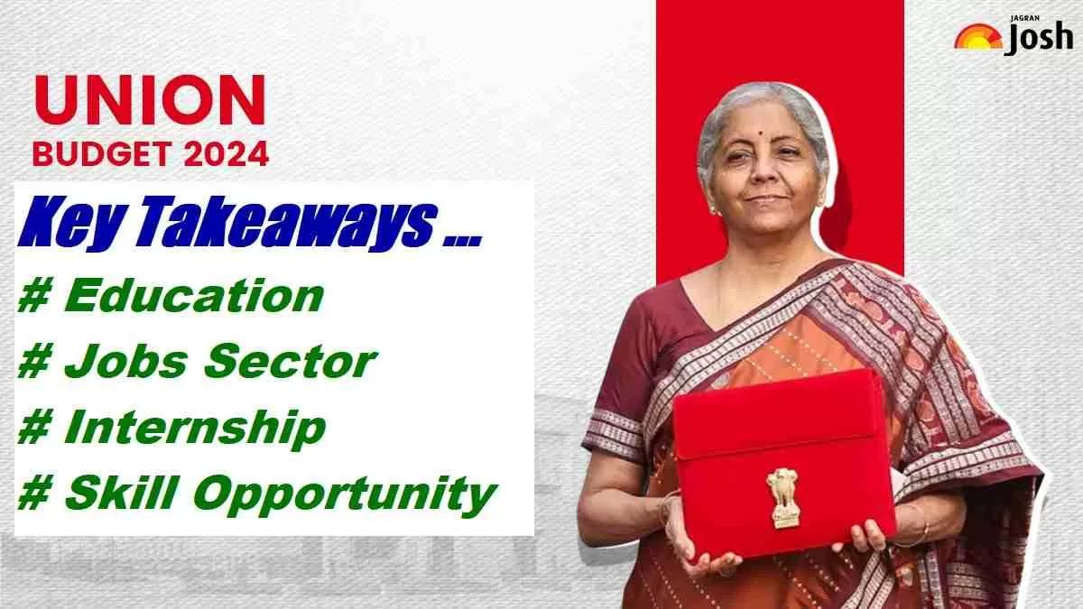 Education Budget 2024: Key Takeaways for Education and Jobs Sector