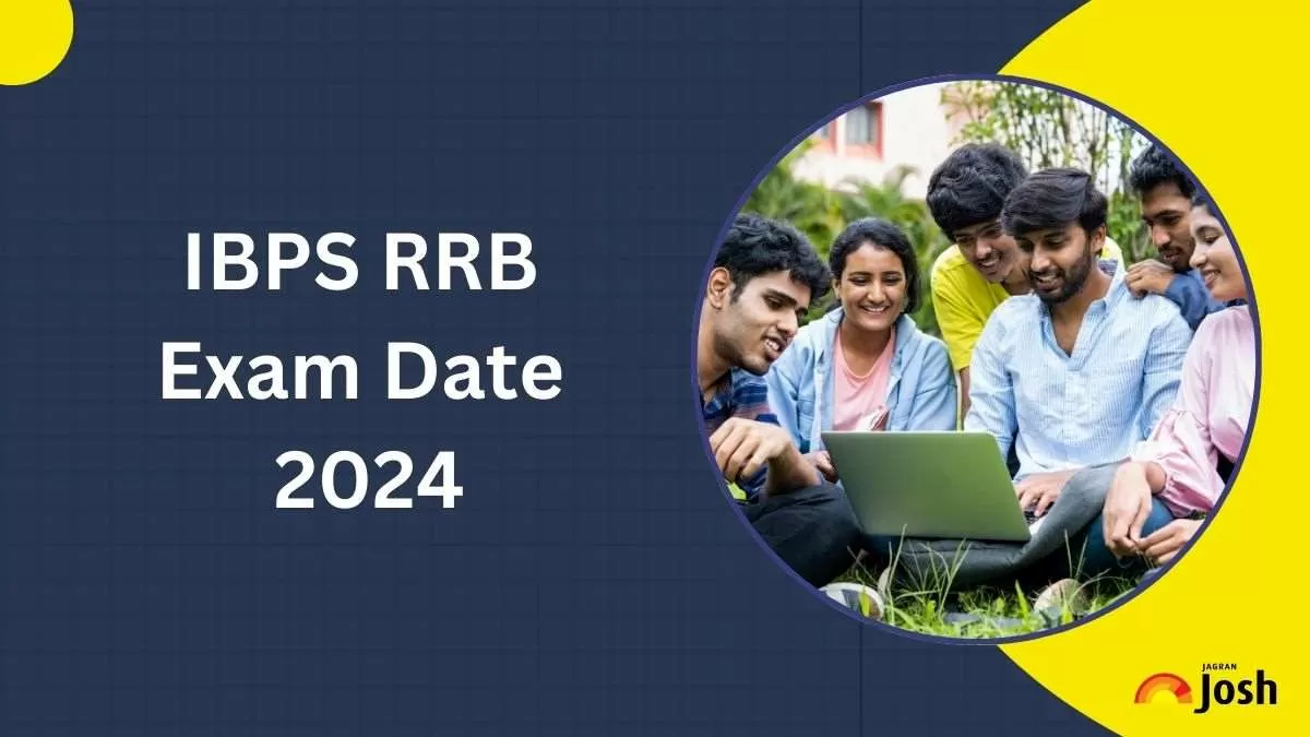 Check IBPS RRB Exam Date 2024 here