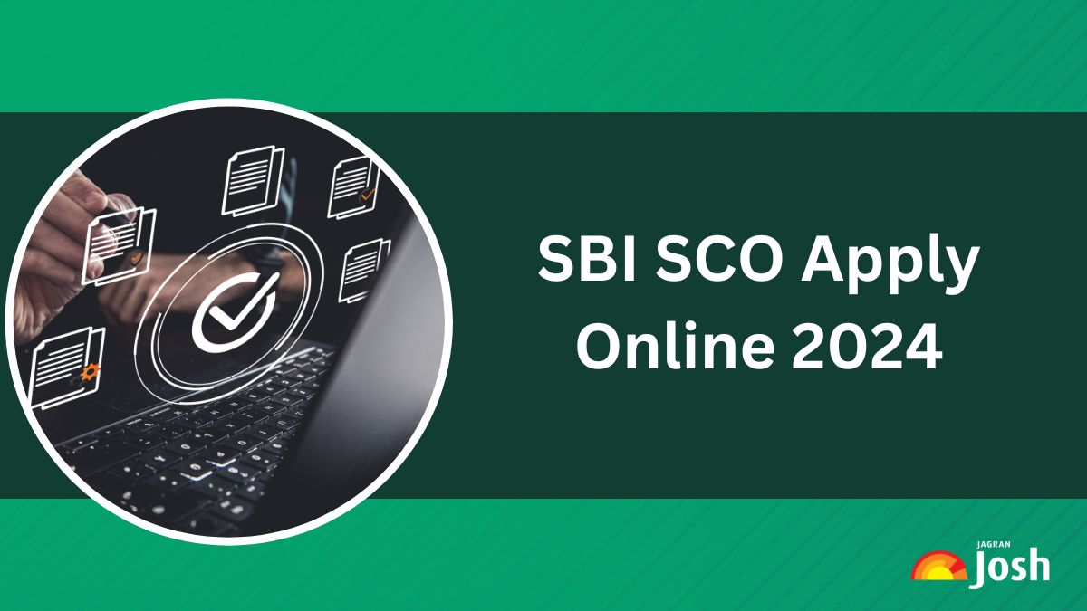 SBI SCO Apply Online 2024: Direct Link to Filll Application Form ...