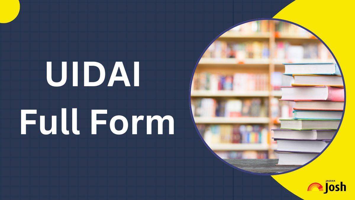 UIDAI Full Form: What does UIDAI Stand for in Aadhar Card? Check Full ...