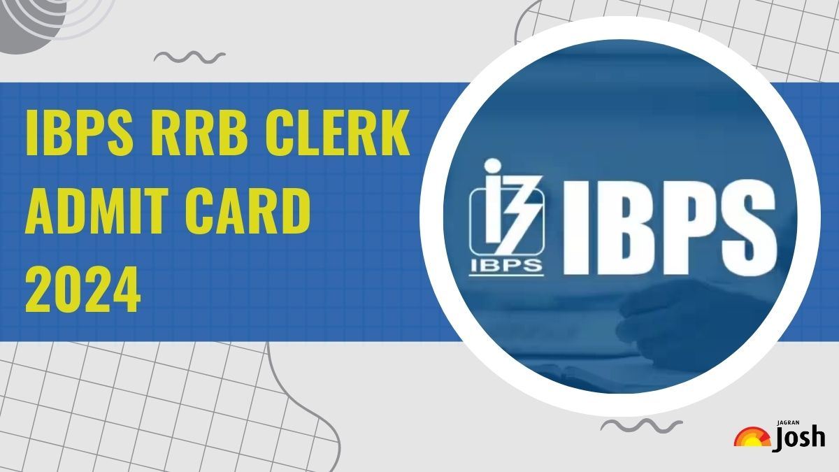 IBPS RRB क्लर्क एडमिट कार्ड 2024 OUT: ibps.in पर जारी हुआ प्रीलिम्स कॉल लेटर, परीक्षा 10 अगस्त से शुरू, यहां से करें डाउनलोड