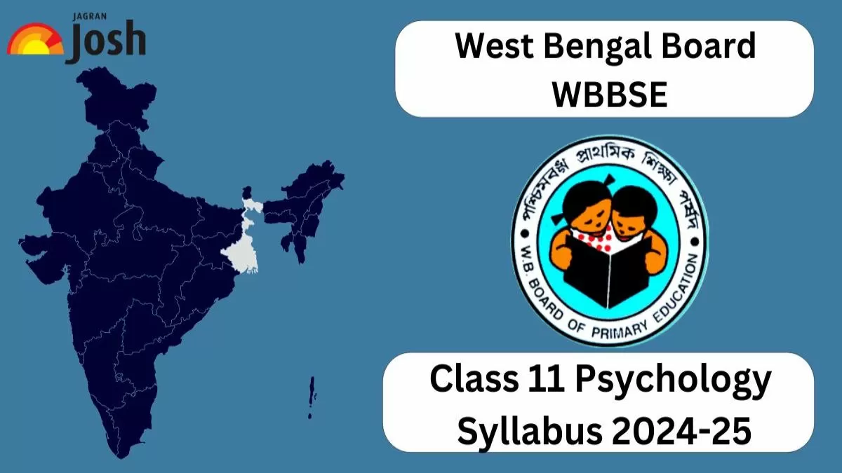 West Bengal Board WBBSE Class 11 Psychology Syllabus 2024-25