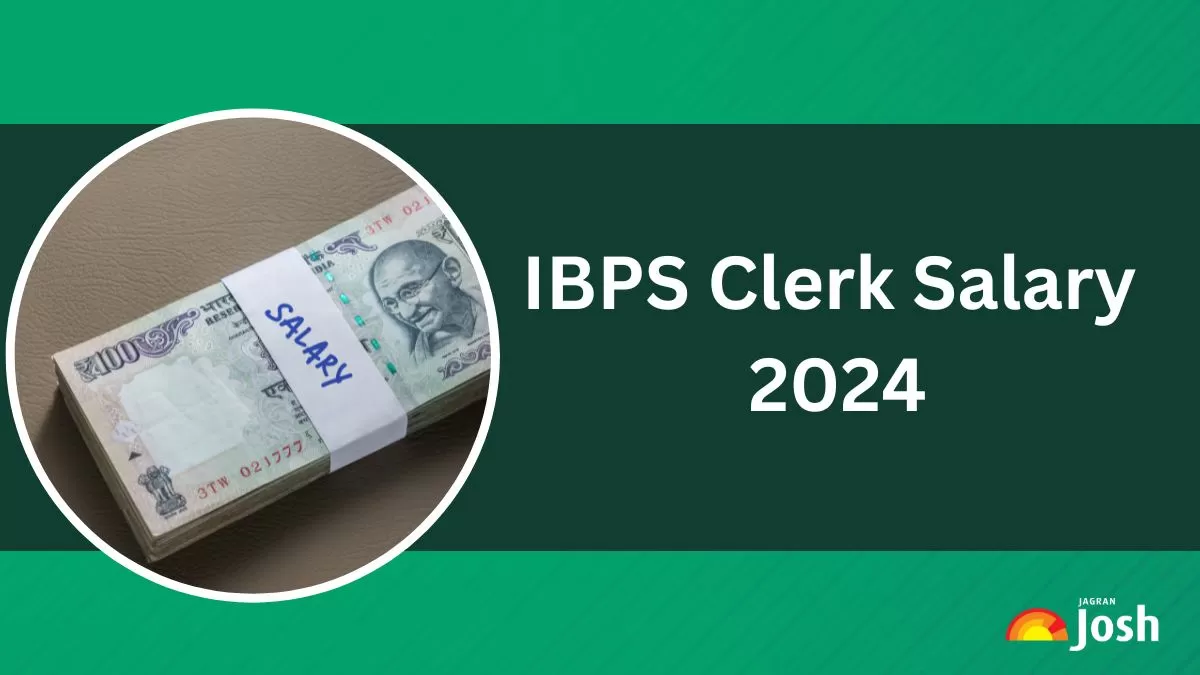 IBPS Clerk Salary 2024