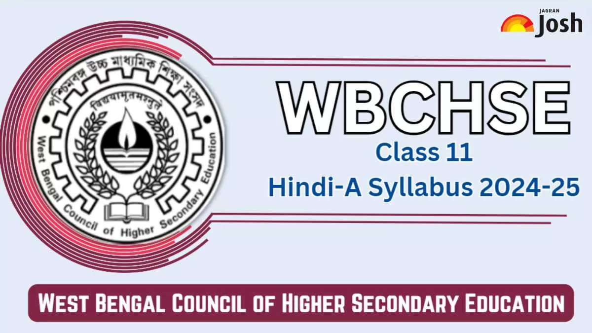 Get here WBBSE Class 11 Hindi A Syllabus 2024-25 PDF Download for all subjects.
