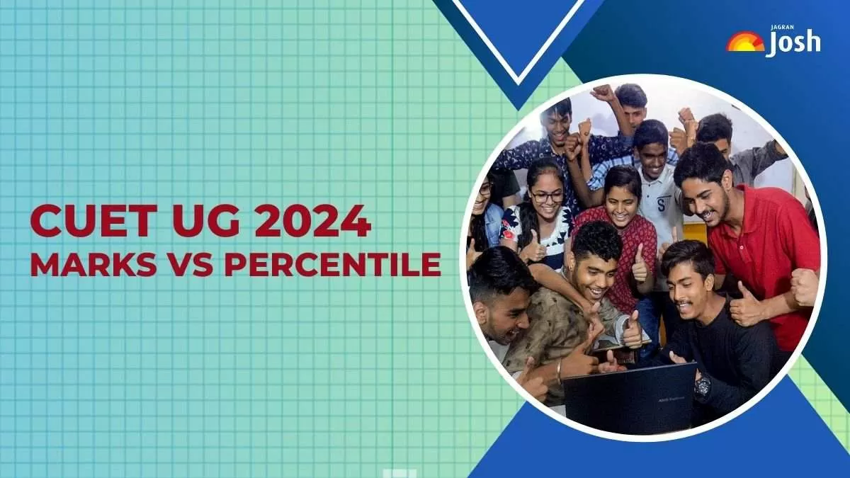 Get all the information on the CUET UG 2024 Score and Percentile here.