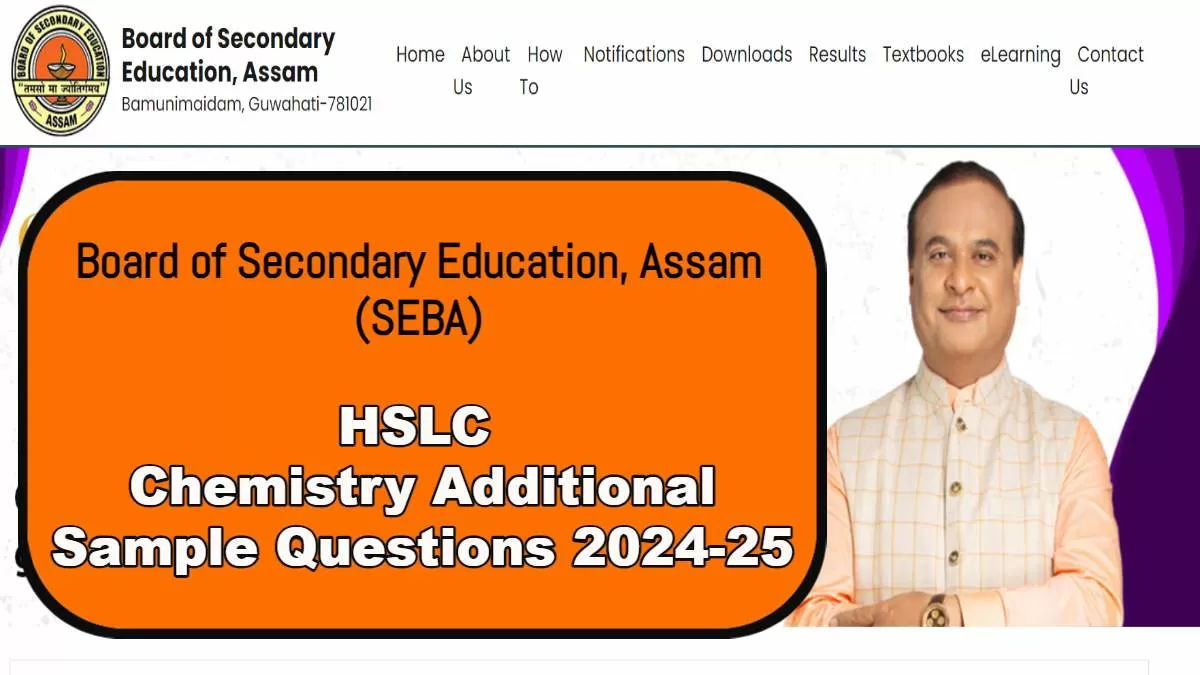 Get here Assam Board Class 10 HSLC Chemistry Sample questions free PDF Download.