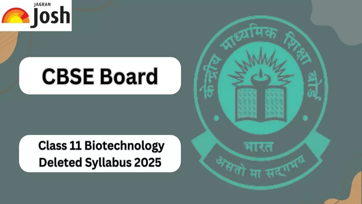 CBSE Class 11 Biotechnology Deleted Syllabus 2025