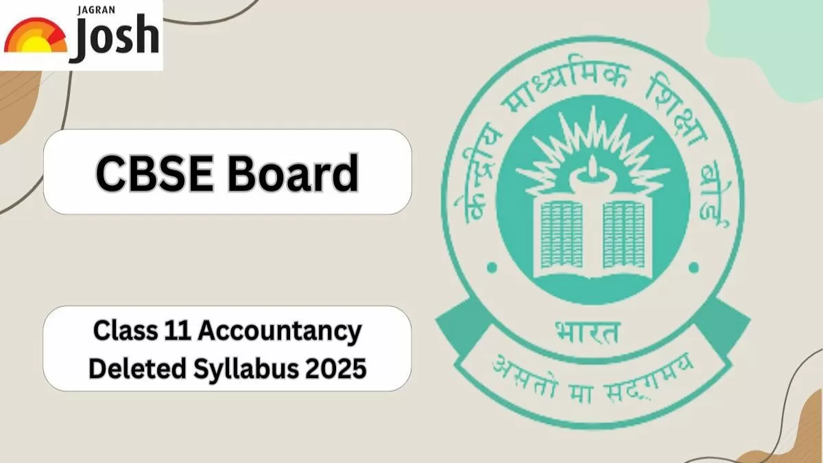 CBSE Class 11 Accountancy Deleted Syllabus 2025