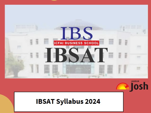 IBSAT Syllabus 2024: Check Section Wise QA, VARC Exam Syllabus 
