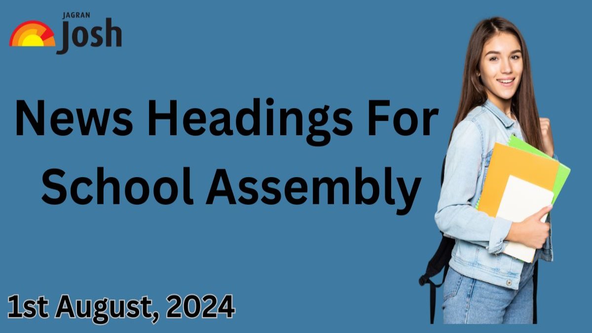 Today’s School Assembly Headlines (1st August): Nitin Gadkari Attends Iran President’s Oath Ceremony, Sri Lanka will hold a presidential election on September 21, Paris Olympics 2024