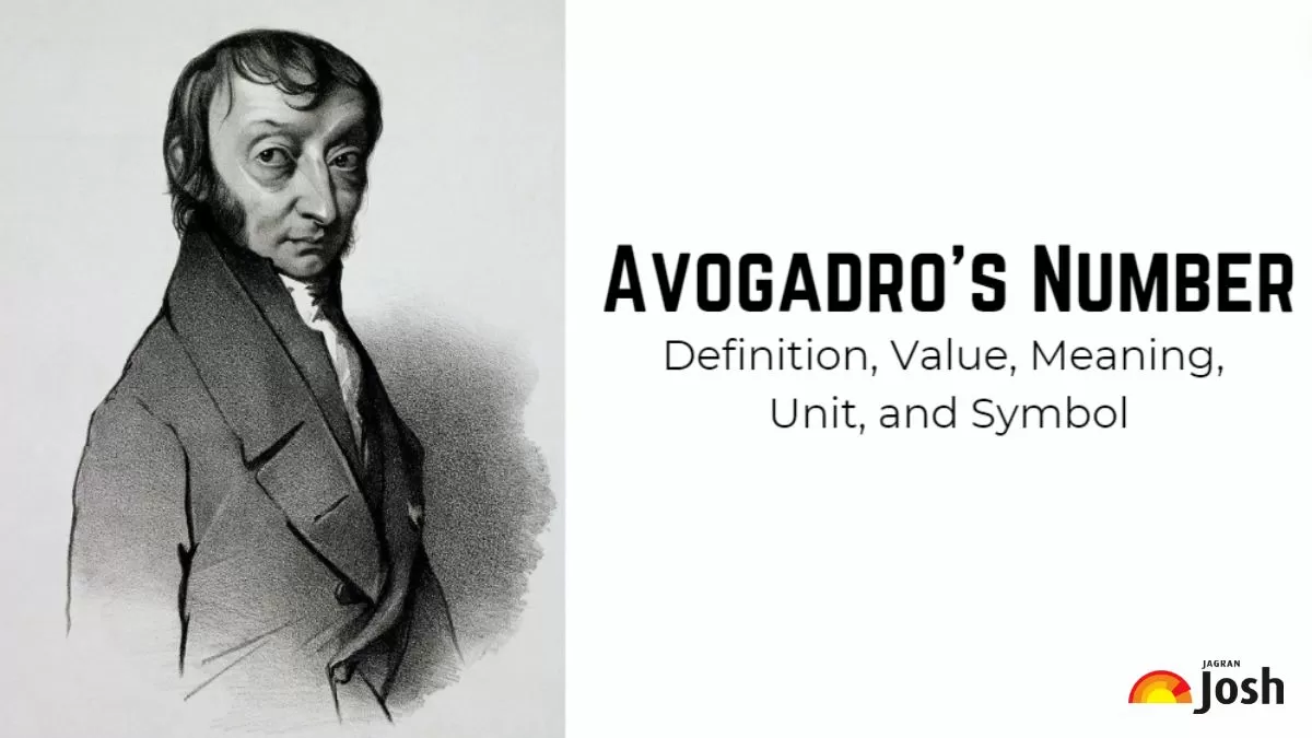 Get here Avogadro’s Number Definition, Value, Meaning, Unit and Symbol